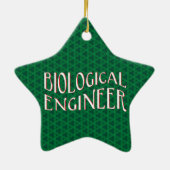 Tekst voor Biological Engineer Keramisch Ornament (Achterkant)