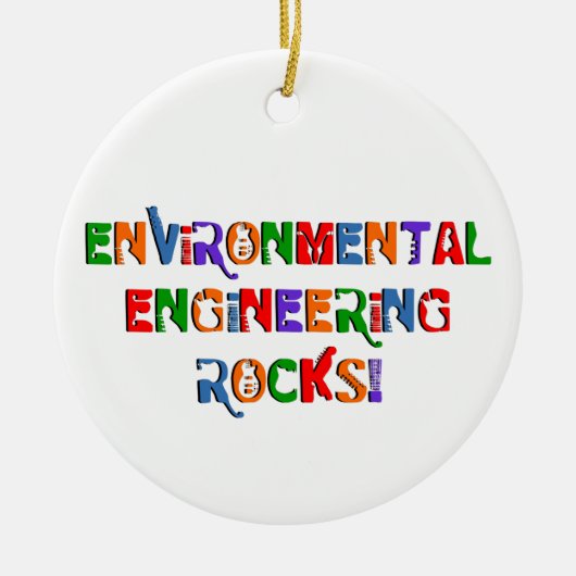 Tekst voor Environmental Engineering Rocks Keramisch Ornament (Voorkant)