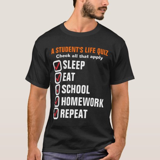  tekst voor het leven van een student t-shirt (Voorkant)