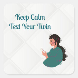 Tekst voor je tweeling vierkante sticker