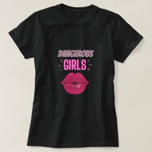 Tekst voor Paarse lips en gevaarlijke meisjes T-shirt