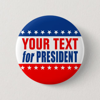 ( TEKST) voor PRESIDENT Ronde Button 5,7 Cm