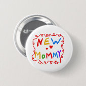 Tekst voor primaire kleuren Nieuwe mammie-overhemd Ronde Button 5,7 Cm (Voorkant /achterkant)