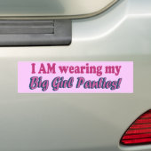 Tekstontwerp voor Big Girl Panties Bumpersticker (Op auto)