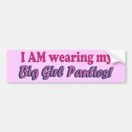 Tekstontwerp voor Big Girl Panties Bumpersticker (Voorkant)