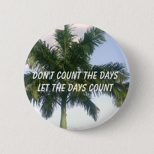 Tel de dagen niet op ronde button 5,7 cm (Voorkant)