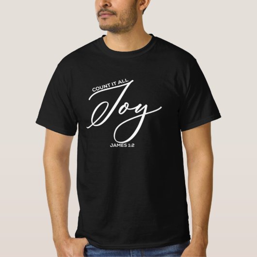 Tel het allemaal joy - James 1:2 Bijbel T-shirt (Voorkant)
