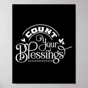 Tel je zegeningen, Inspirerend, Motivatie, Poster