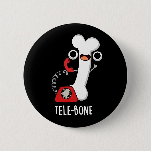 Tele-bone Grappig Bone Telefoon Pun Donker BG Ronde Button 5,7 Cm (Voorkant)