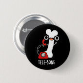 Tele-bone Grappig Bone Telefoon Pun Donker BG Ronde Button 5,7 Cm (Voorkant /achterkant)