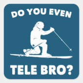 Tele Bro? Vierkante Sticker (Voorkant)