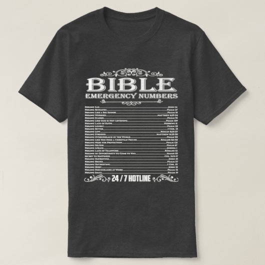 Telefoonnummers voor Bijbelse noodgevallen Christe T-shirt (Design voorkant)