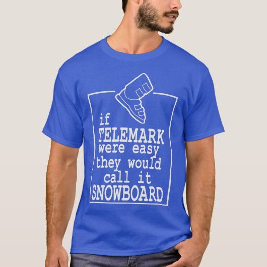 Telemark Skiing Free Hiel Nordic Ski Funny T-shirt (Voorkant)