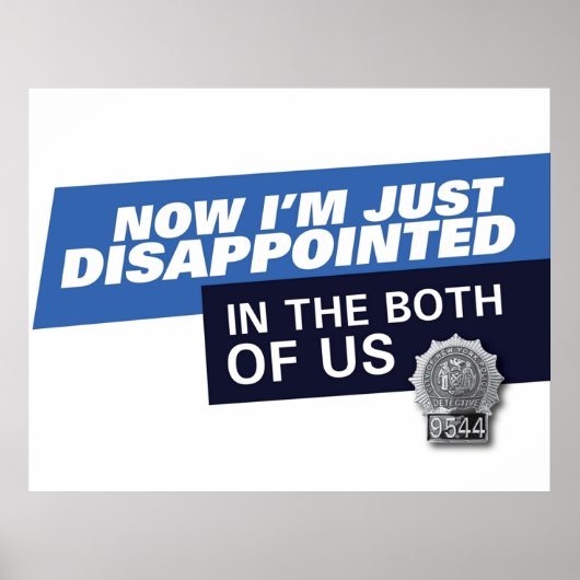 Teleurgesteld · Brooklyn 99 Poster (Voorkant)