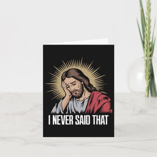 Teleurgestelde Jezus Ik Heb Dat Nooit Gezegd Funny Kaart (Voorkant)