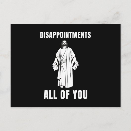 teleurstelling jullie allemaal Jezus Sarcastische  Feestdagenkaart (Voorkant)