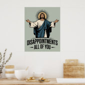 Teleurstellingen allemaal Jezus Meme Poster (Keuken)