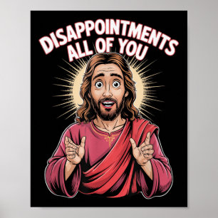 Teleurstellingen Alles Jezus Christelijke Religie Poster