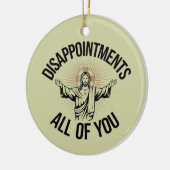 Teleurstellingen sarcastisch allemaal Christelijk Keramisch Ornament (Links)