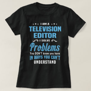 Televisieredacteur T-shirt