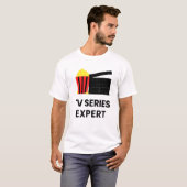 Television Show Binge Watch Tv Series Expert Food  T-shirt (Voorkant volledig)