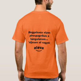 Teljesen el vagyok aleva férfi rövidujjú t-shirt