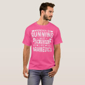 Telkens als ik ga hardlopen, ontmoet ik nieuwe men t-shirt (Voorkant volledig)