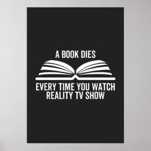 Telkens wanneer je kijkt naar de realiteit van TV- Poster