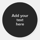Template - Add Your Text Here to customize, Ronde Sticker (Voorkant)