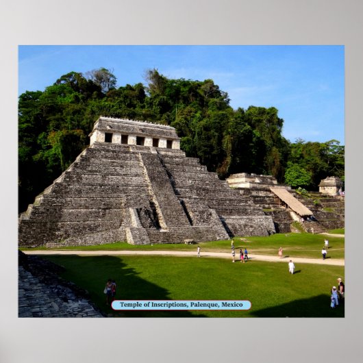 Temple of Inscriptions, Palenque, Mexico Poster (Voorkant)