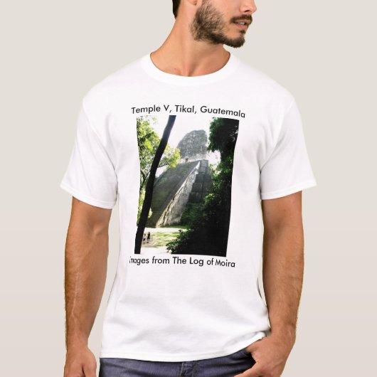 Temple V, Tikal, Guatemala T-shirt (Voorkant)