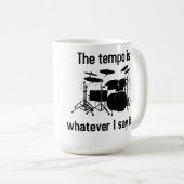 tempo is wat ik zeg koffiemok (Voorkant rechts)