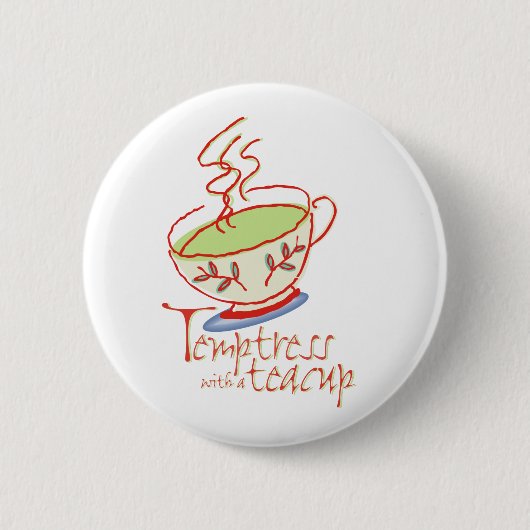Temptress met een theacup-Button Ronde Button 5,7 Cm (Voorkant)