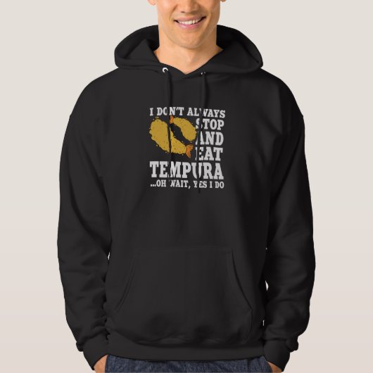 Tempura  Quote Love Shrimp And Seafood Hoodie (Voorkant)