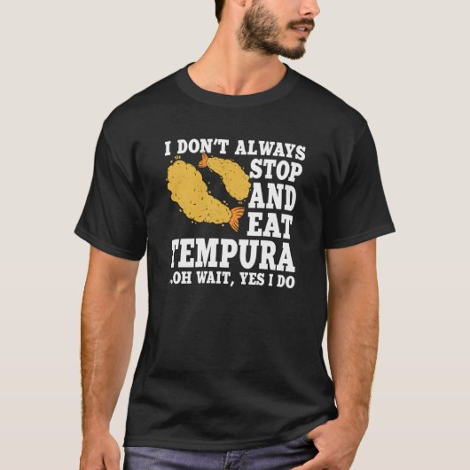 Tempura  Quote Love Shrimp And Seafood T-shirt (Voorkant)
