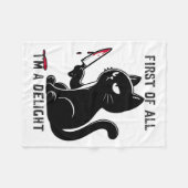 Ten eerste ben ik een genot Grappige Sarcastische  Fleece Deken (Voorkant (Horizontaal))