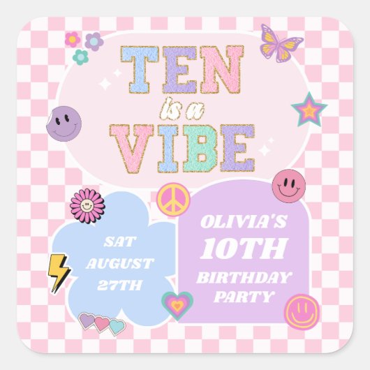 Ten is een vibe preppy patch 10e verjaardagsfeestj vierkante sticker (Voorkant)