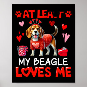 Ten minste mijn beagle die van me houdt valentijns poster