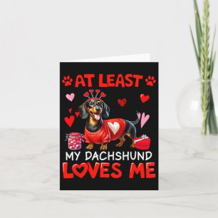 Ten minste mijn dachshund die van me houdt Valenti Kaart