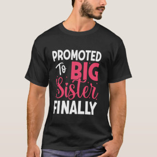 Ten slotte bevorderd tot grote zus 2025 Zwangersch T-shirt