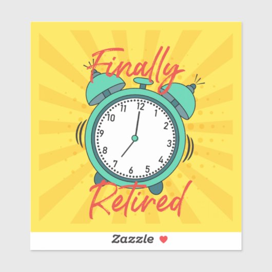 Ten slotte in ruste, zet de wekker uit. sticker (Vel)