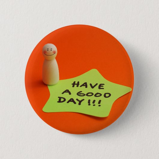Ten un buen día ronde button 5,7 cm (Voorkant)