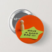 Ten un buen día ronde button 5,7 cm (Voorkant /achterkant)