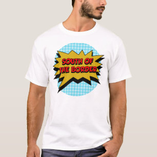 Ten zuiden van de randtekst t-shirt