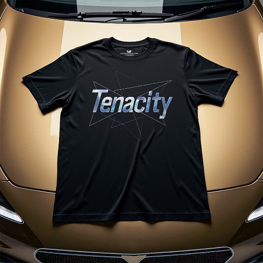 Tenacity - Motivatie T-shirt Design