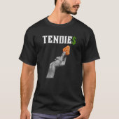 Tendies TShirt Funny WSB Meme Chicken Tendies Mone (Voorkant)