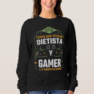 Tengo Dos Títulos Dietista Y Gamer Y La Rompo en A Trui