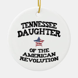 Tennessee Dochter van de Amerikaanse Revolutie Keramisch Ornament