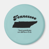 Tennessee Motto - Godzijdank Magneet (Voorkant)