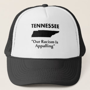 Tennessee - onze racisme is schokkend trucker pet